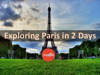 Exploring Paris in 2 Days

 