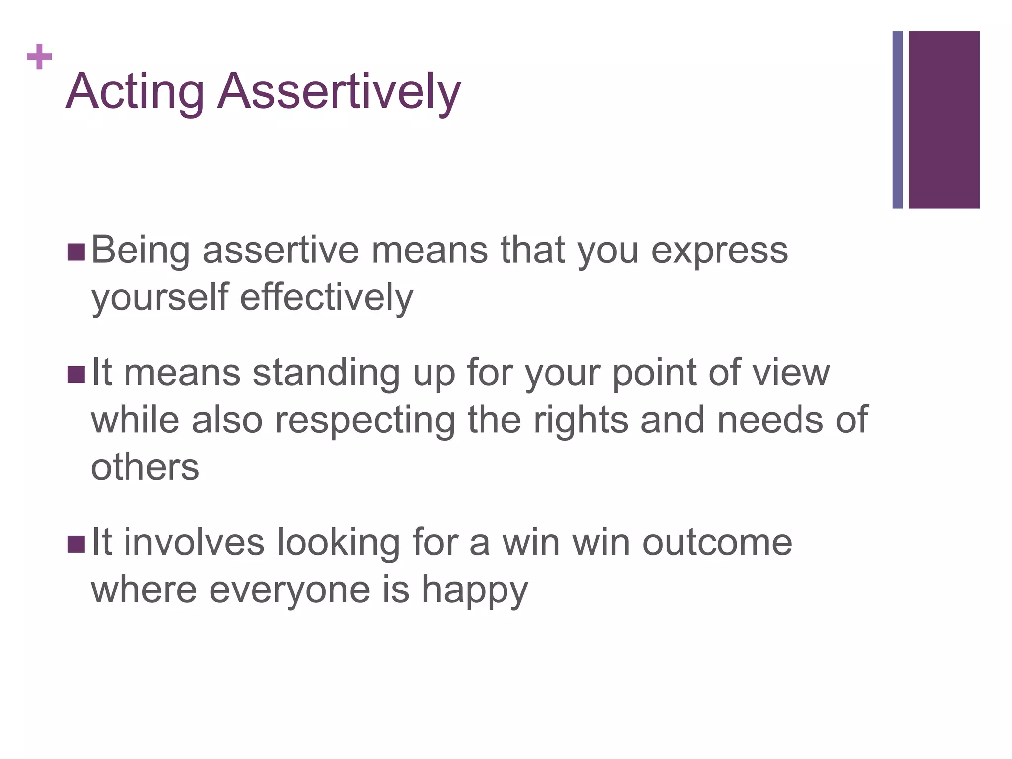 Exploring passive, aggressive and assertive behaviour | PPTX