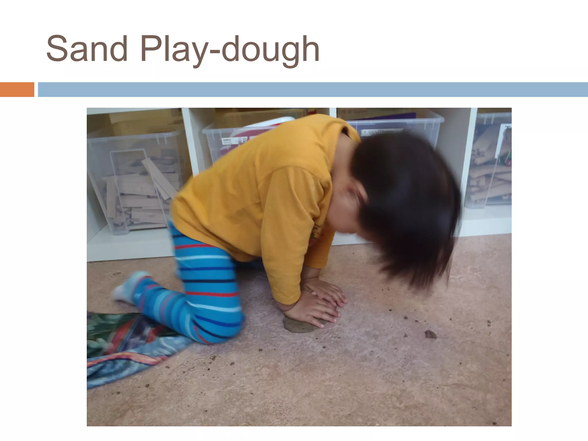 Sand Play-dough
 