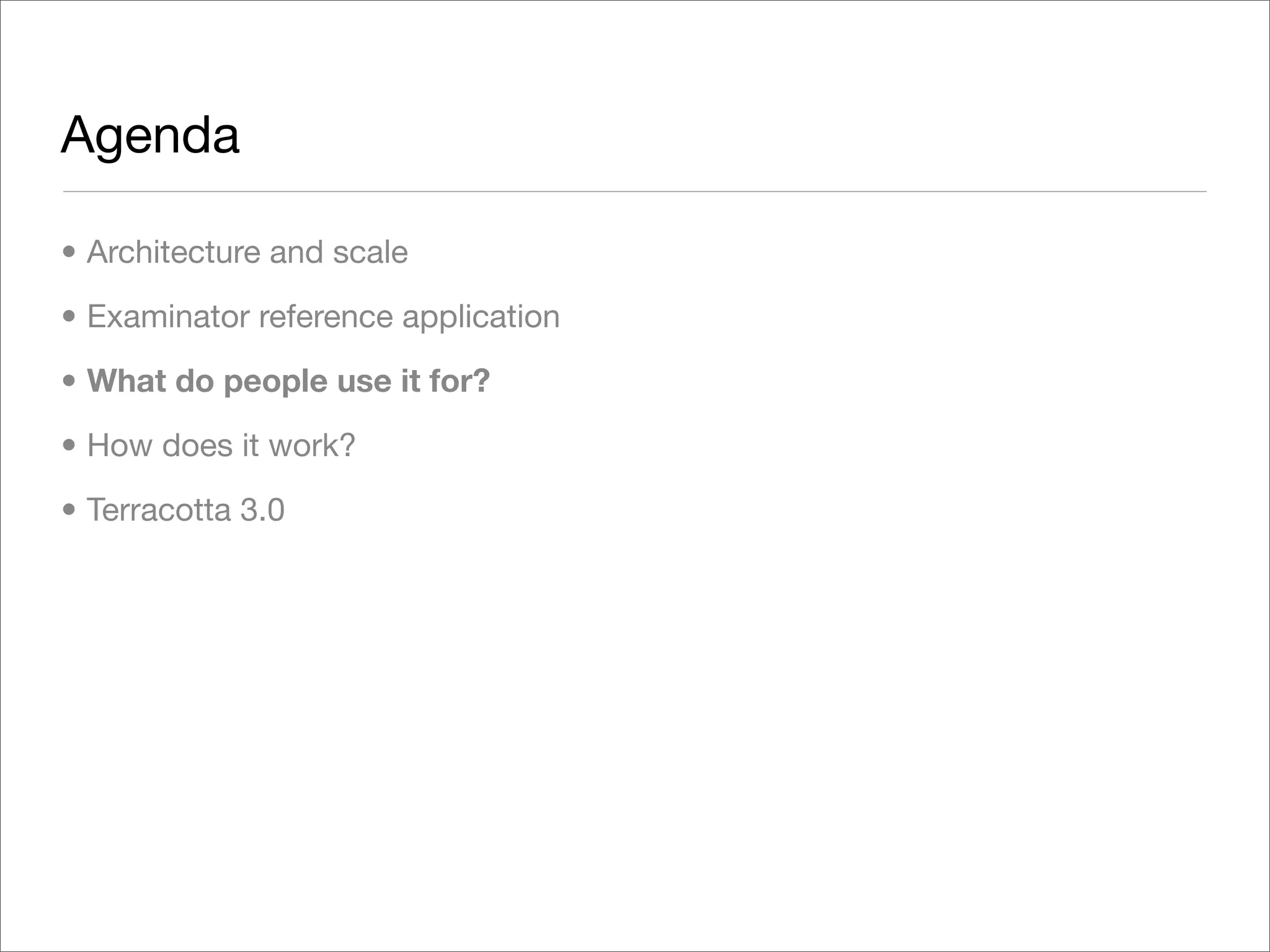 Exploring Terracotta