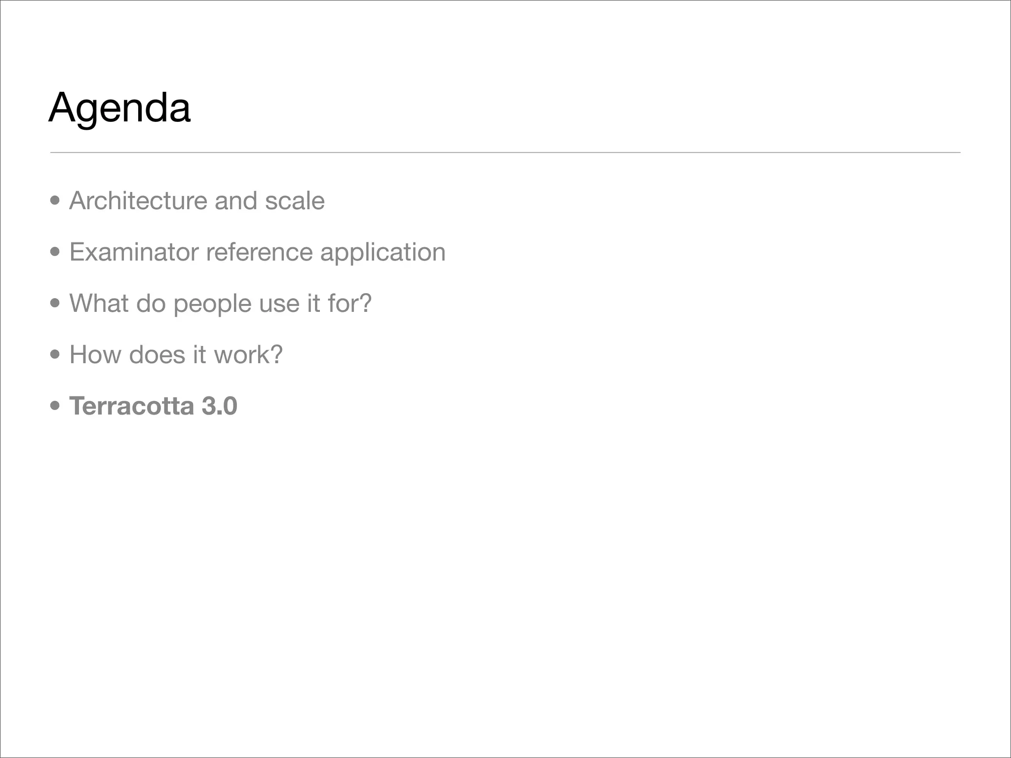 Exploring Terracotta