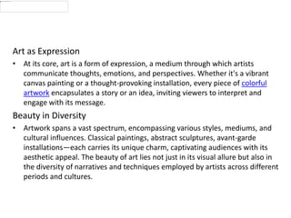 Exploring the Beauty and Significance of Artwork Understanding its 