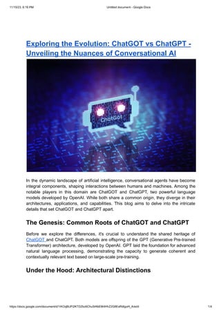 Exploring the Evolution-ChatGOT vs ChatGPT - Unveiling the Nuances of Conversational AI