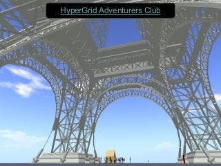 HyperGrid Adventurers Club
 