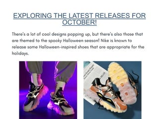 EXPLORING THE LATEST RELEASES FOR
OCTOBER!
 