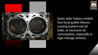 Exploring the Most Common Issues in Subaru Vehicles Causes and