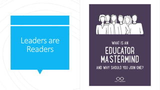 Leaders are
Readers
 