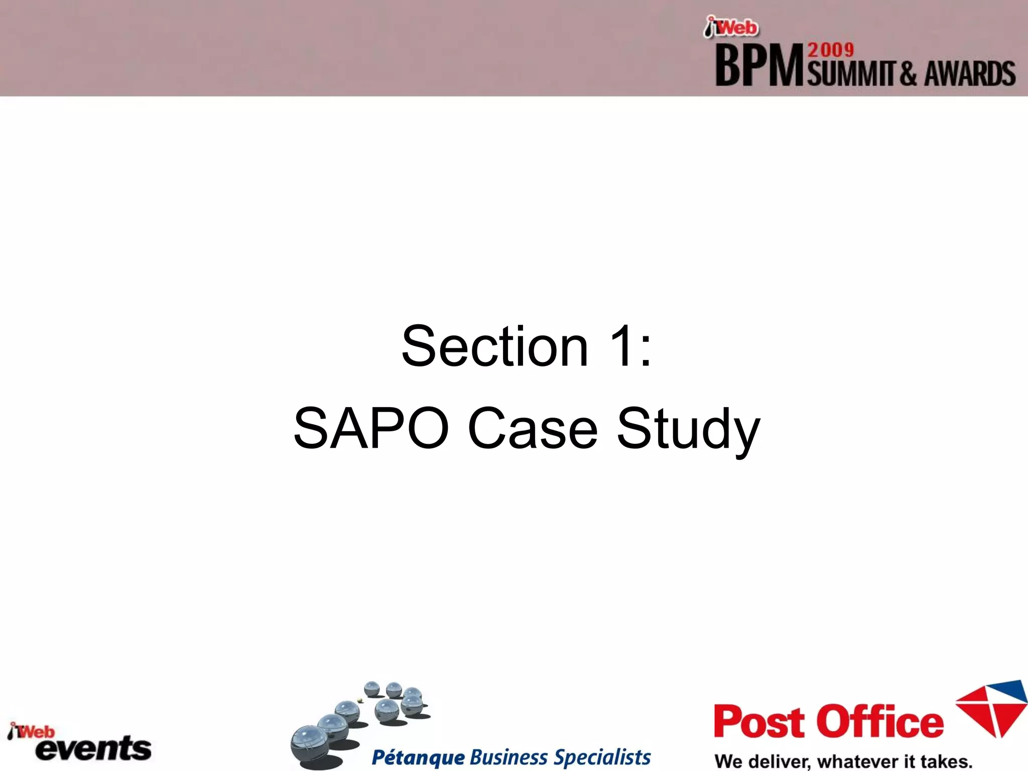 Section 1:
SAPO Case Study
 