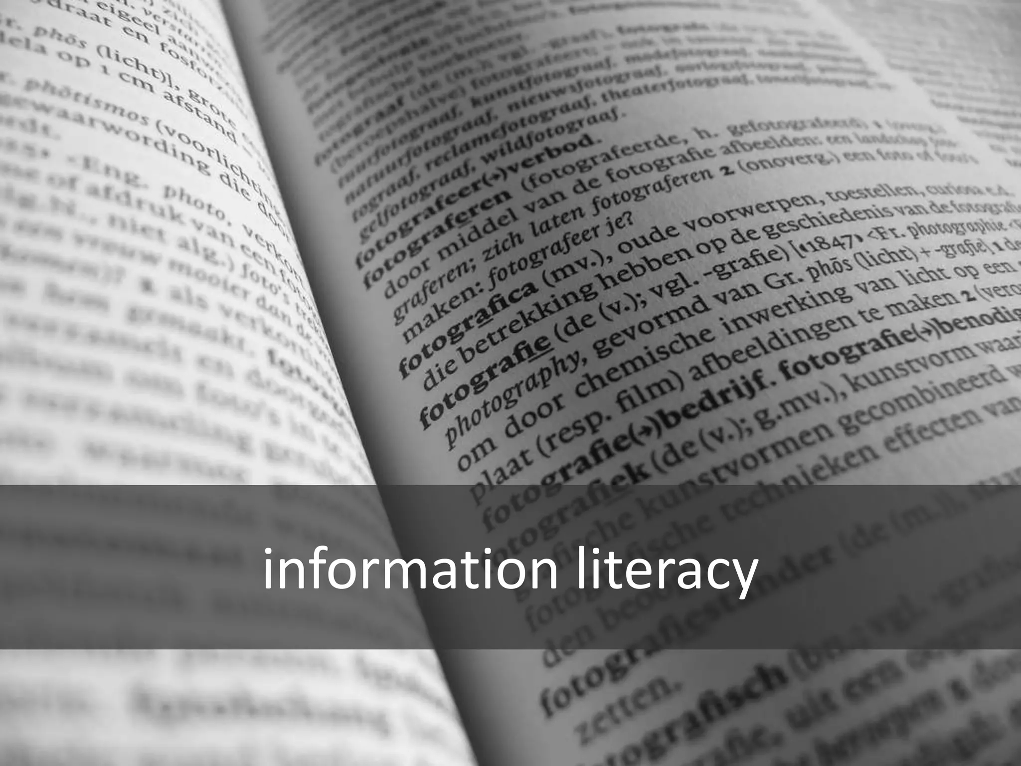 information literacy
 