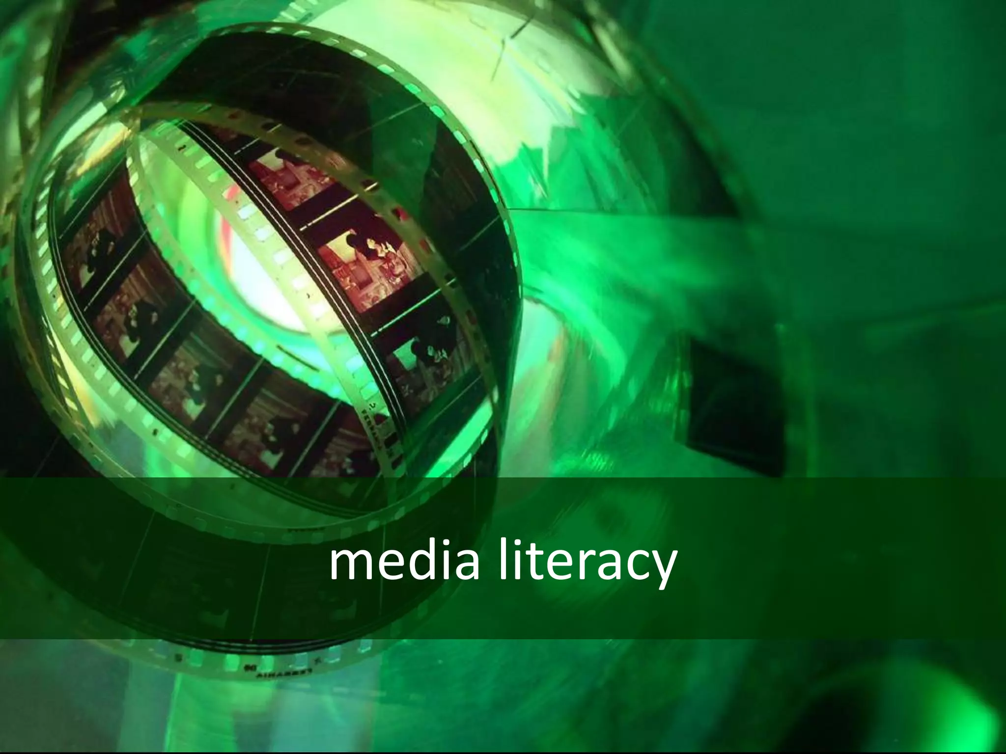media literacy
 