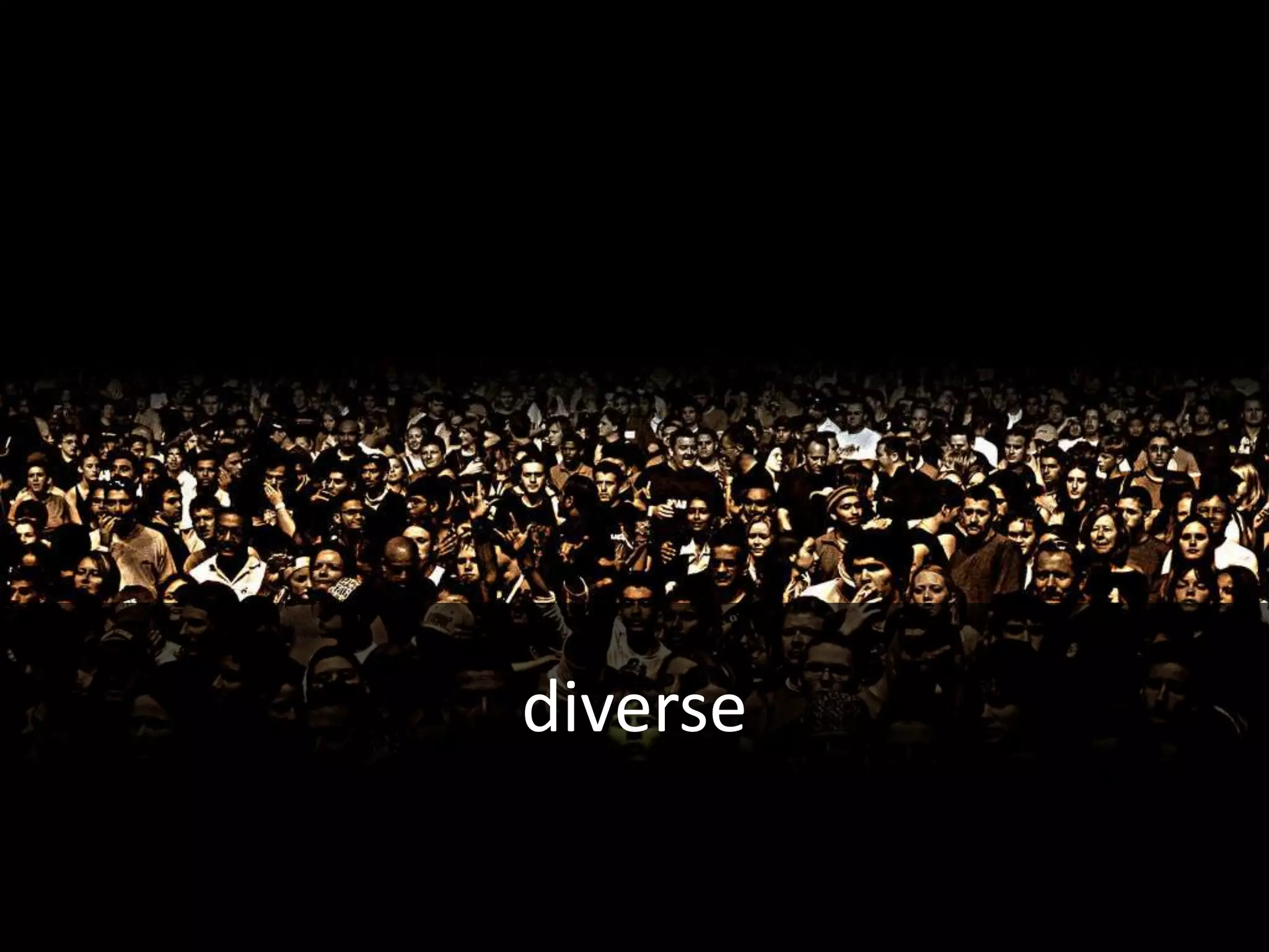 diverse
 