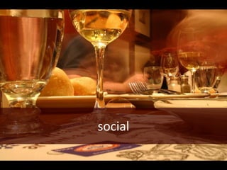 social
 