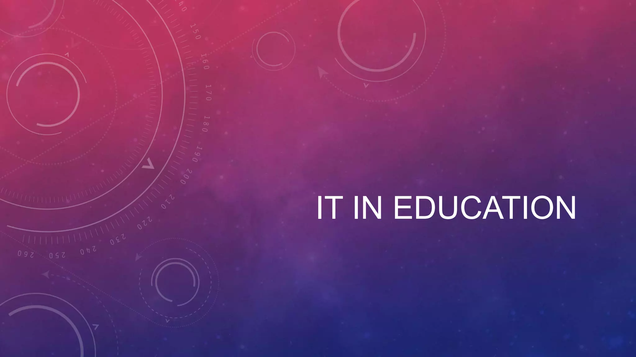 IT IN EDUCATION 