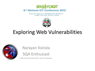 Exploring Web Vulnerabilities
 