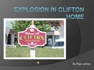 Explosion in Clifton Home By RigoLemus 