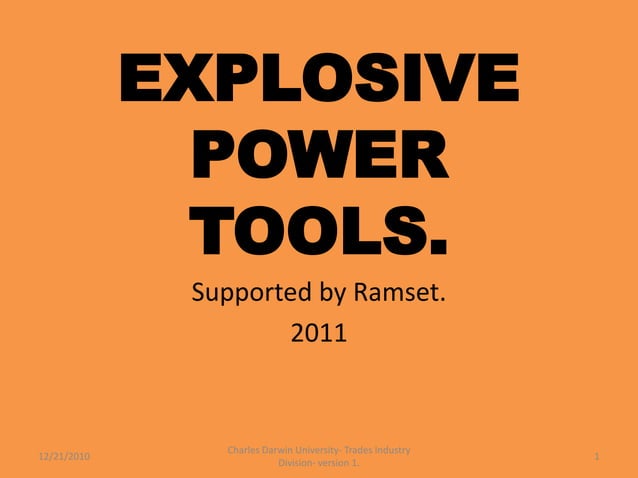 Explosive power tools | PPTX