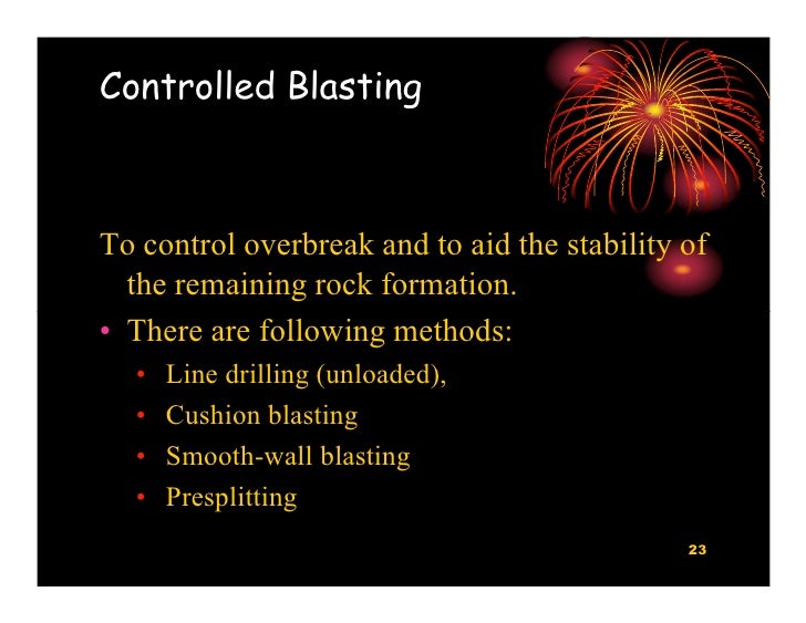 Explosives, Theory Of Breakage And Blasting Operations