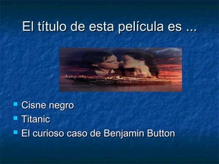 Explotación Didáctica de Nueve Reinas | PPT