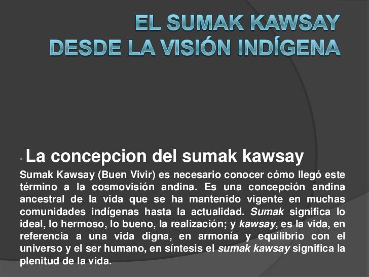 BUEN VIVIR DESDE LA VISIÓN ANDINA