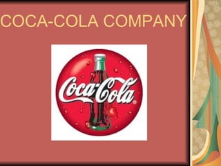 COCA-COLA COMPANY
 