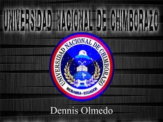 Dennis Olmedo
 