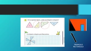 TRIÁNGULO
RECTÁNGULO
 