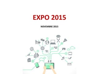 EXPO 2015
NOVEMBRE 2015
 