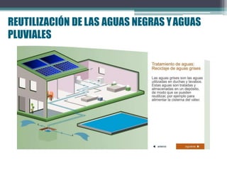 REUTILIZACIÓN DE LAS AGUAS NEGRAS YAGUAS
PLUVIALES
 