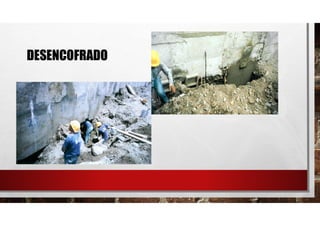 DESENCOFRADO
 
