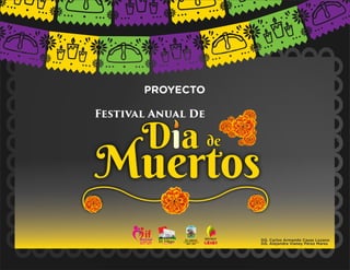 Festival Anual de Dia de Muertos - Taller Integral