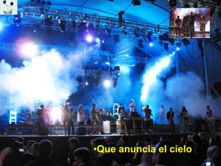 Que anuncia el cielo 