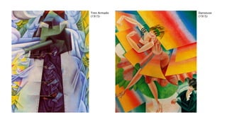 Tren Armado
(1915)
Danseuse
(1915)
 
