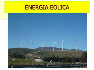 ENERGIA EOLICA
 