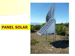 PANEL SOLAR
 