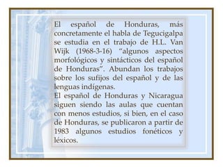 Exposicion el Español en Honduras | PPTX
