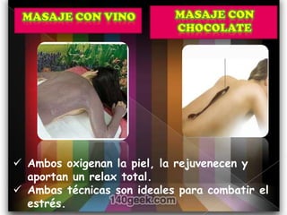  Ambos oxigenan la piel, la rejuvenecen y
  aportan un relax total.
 Ambas técnicas son ideales para combatir el
  estrés.
 