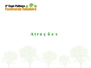 Atrações 