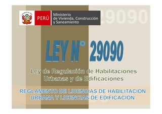 Ley 29090



Ley 29090
 