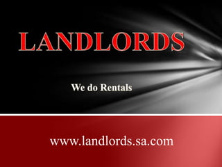 www.landlords.sa.com
 