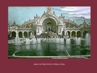 palais de l'électricité et château d'eau
 