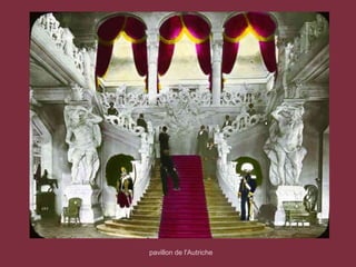 pavillon de l'Autriche
 