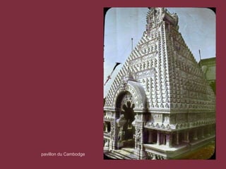 pavillon du Cambodge
 