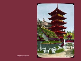 pavillon du Siam
 