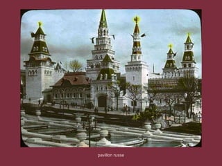 pavillon russe
 