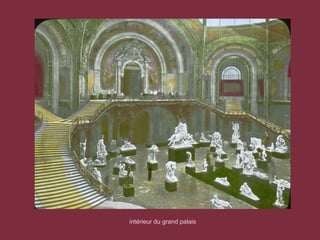 intérieur du grand palais
 