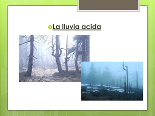 La lluvia acida
