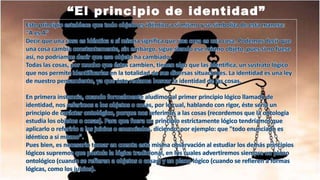 “El principio de identidad”
 