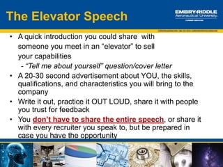 Handshake
• Put your hand out as you introduce yourself
• “Plane technique”
- Web-to-web, squeeze
• Palm-to-palm contact – “I’m not hiding anything and I’m safe”
• Make eye contact – shows confidence
• Apply pressure
• Sweaty palms ….
• Handshake flub – recover!
• See Going Places blog article
 