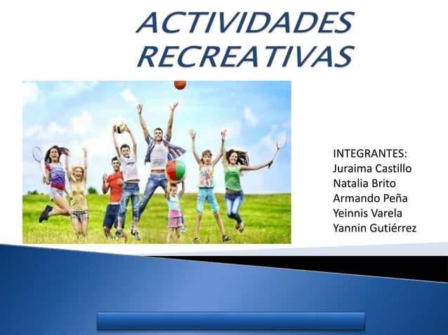 Metas Recreativas expo actividad recreativas.pptx | Healthy Living