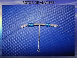 ROTOR DE ALAMBRE 